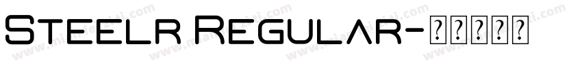 Steelr Regular字体转换